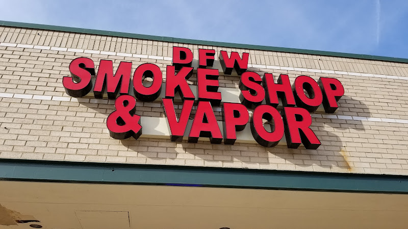 DFW Smoke Shop & Vapor in Arlington